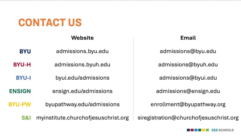 Uma lista de todos os sites de admissão e e-mails de cada uma das entidades do Sistema de Educação da Igreja é compartilhada durante um evento de transmissão ao vivo para pais e líderes na terça-feira, 1º de setembro de 2026.