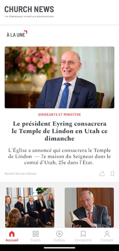 O Church News foi lançado em francês em abril de 2026. Os artigos estão disponíveis em francês tanto no site do Church News quanto no aplicativo do Church News.
