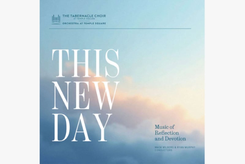"This New Day: Music of Reflection and Devotion" é um novo álbum do The Tabernacle Choir and Orchestra at Temple Square
