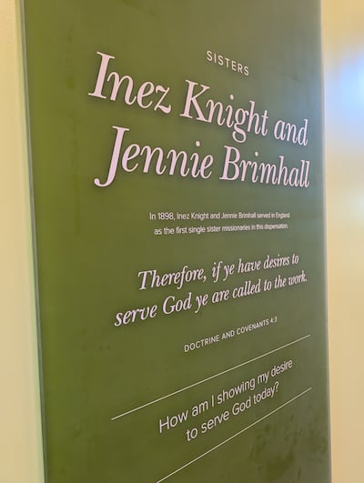 A plaque at the Provo Missionary Training Center in Provo, Utah, recognizes the first single sisters to serve as full-time missionaries. In 1898, Inez Knight and Jennie Brimhall began serving in England.