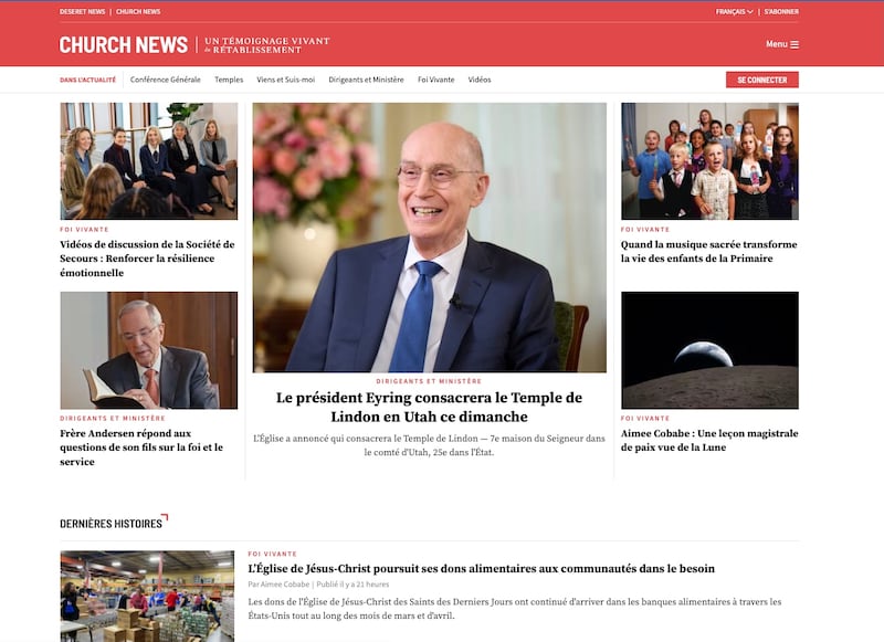 A Church News foi lançada em francês em abril de 2026. Os artigos estão disponíveis em francês tanto no site da Church News quanto no aplicativo da Church News.